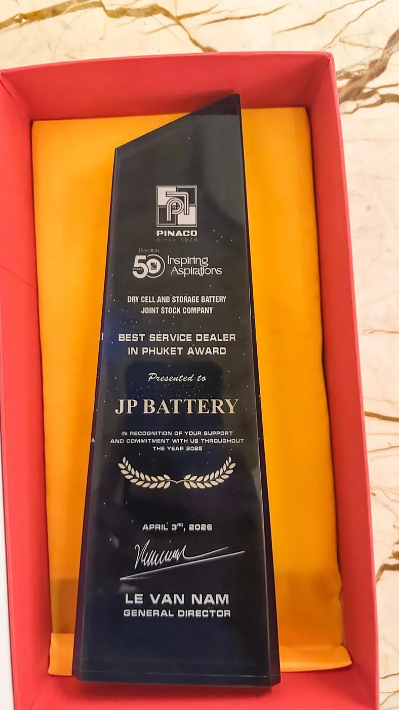 โล่รางวัล Best Service Dealer in Phuket Award มอบให้ JP Battery
